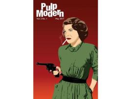 Livro Pulp Modern de Alec Cizak ( Inglês )