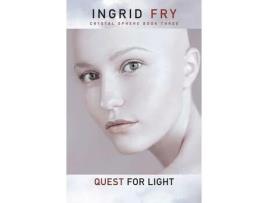 Livro Quest For Light: Crystal Sphere Book Three de Ingrid Fry ( Inglês )