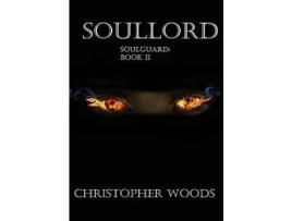 Livro Soullord de Christopher Woods ( Inglês )