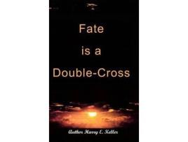 Livro Fate Is A Double-Cross de Harry E. Keller ( Inglês )