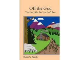 Livro Off The Grid de Blaine Readler ( Inglês )