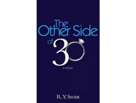 Livro The Other Side Of 30 de R. y. Swint ( Inglês )