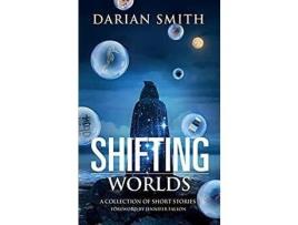 Livro Shifting Worlds: A Collection Of Short Stories de Jennifer Fallon ( Inglês )
