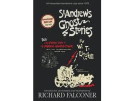 Livro St Andrews Ghost Stories: Annotated And Illustrated. de William Linskill ( Inglês )