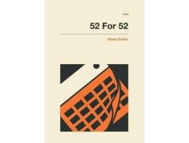 Livro 52 For 52 de Adam Drake ( Inglês )