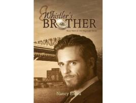 Livro Whistler'S Brother de Nancy Elvira ( Inglês )