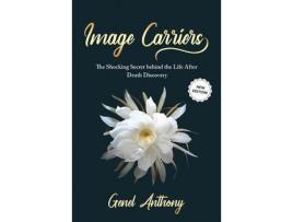 Livro Image Carriers de Genel Anthony ( Inglês )