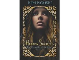 Livro Hidden Secrets: The Chronicles Of The King Book One de Kim Kouski ( Inglês )