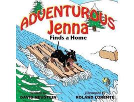 Livro Adventurous Jenna: Finds A Home de Roland Lorente ( Inglês )