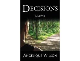 Livro Decisions de Angelique Wilson ( Inglês )
