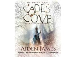 Livro Cades Cove: The Curse Of Allie Mae de Aiden James ( Inglês )