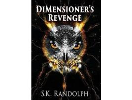 Livro Dimensioner'S Revenge de S.K. Randolph ( Inglês )