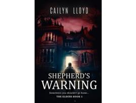 Livro Shepherd'S Warning de Cailyn Lloyd ( Inglês )