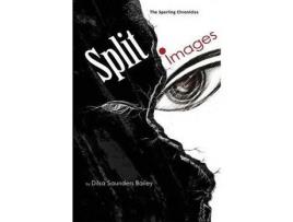 Livro Split Images de Dilsa Saunders Bailey ( Inglês )