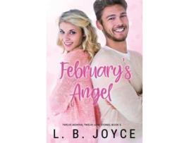Livro February'S Angel: A Novel de L. B. Joyce ( Inglês )