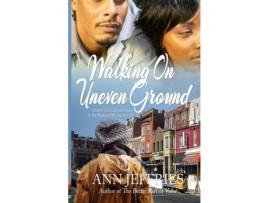 Livro Walking On Uneven Ground: Family Reunion--Wisdom Of The Ancestors Series de Ann Jeffries ( Inglês )