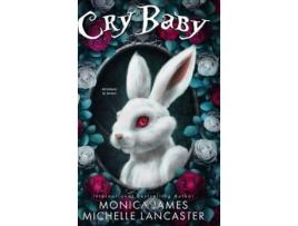 Livro Crybaby de Monica James ( Inglês )