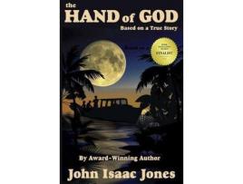 Livro The Hand Of God de John Isaac Jones ( Inglês )