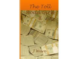 Livro The Toll Road Girls 8 de J Ware ( Inglês )