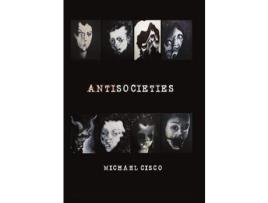 Livro Antisocieties - Deluxe de Michael Cisco ( Inglês )