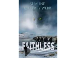 Livro Faithless de Shaune Lafferty Webb ( Inglês )