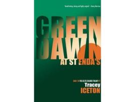 Livro green dawn at st enda's de tracey iceton (inglês)