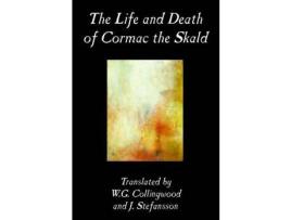 Livro The Life And Death Of Cormac The Skald, Fiction, Classics de Traditional ( Inglês )
