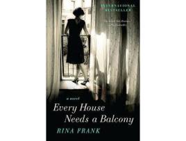 Livro Every House Needs A Balcony de Rina Frank ( Inglês )