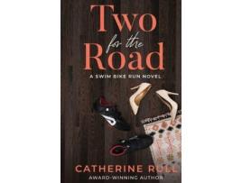 Livro Two For The Road de Catherine Rull ( Inglês )