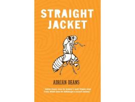 Livro Straight Jacket de Adrian Deans ( Inglês )