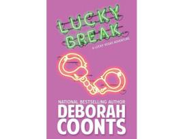 Livro Lucky Break de Deborah Coonts ( Inglês )