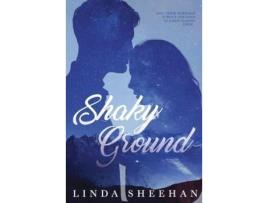 Livro Shaky Ground de Linda Sheehan ( Inglês )