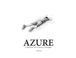 Livro Azure: A Journal Of Literary Thought (Vol. 4) de Sakina Fakhri ( Inglês )