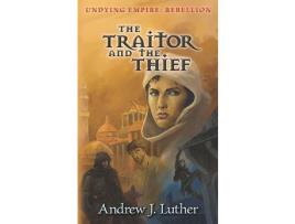 Livro The Traitor And The Thief de Andrew J. Luther ( Inglês )