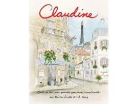 Livro Claudine: Conte De Fées Pour Grandes Personnes Exceptionelles de Marian Grudko ( Inglês )