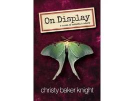 Livro On Display de Christy Baker Knight ( Inglês )