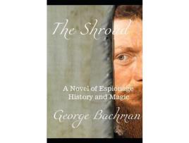 Livro The Shroud de George Bachman ( Inglês )