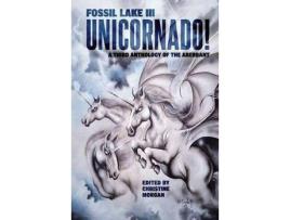 Livro Fossil Lake Iii: Unicornado! de Christine Morgan ( Inglês )