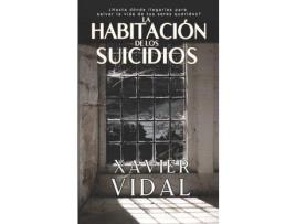 Livro La Habitación De Los Suicidios de Xavier Vidal ( Inglês )