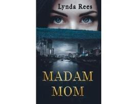 Livro Madam Mom de Lynda Rees ( Inglês )