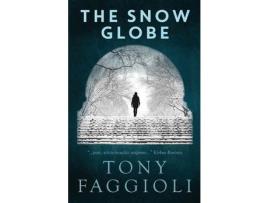 Livro The Snow Globe de Tony Faggioli ( Inglês )