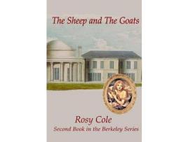 Livro The Sheep And The Goats, Second Book In The Berkeley Series de Rosy Cole ( Inglês )