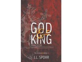 Livro God &Amp; King de J L Spohr ( Inglês )