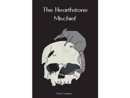 Livro The Hearthstone Mischief de Scott Gesinger ( Inglês )