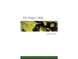 Livro The Forger'S Wife de John Lang ( Inglês )