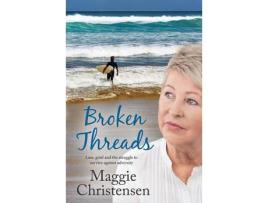 Livro Broken Threads de Maggie Christensen ( Inglês )