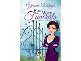 Livro Fun With Funerals de Yvonne Rediger ( Inglês )