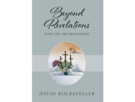 Livro Beyond Revelations - Book One: The Twi-Lighters de David Rockefeller ( Inglês )