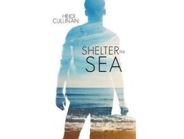 Livro Shelter The Sea de Heidi Cullinan ( Inglês )