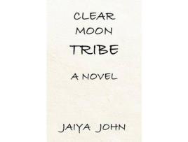 Livro Clear Moon Tribe de Jaiya John ( Inglês )